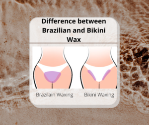 Difference between Brazilian and Bikini Wax