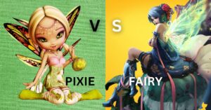Pixie Vs Fairy: Who's More Magical?